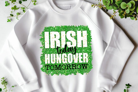 Irish Today Hungover Tomorrow PNG | St Patricks Day Png | Funny St Patricks Day Shirt | Sublimation Png | Lucky Vibes Png | Irish Svg Png SVG TonisArtStudio 