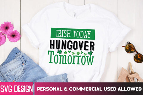Irish Today Hungover Tomorrow SVG Cut File,Irish Today Hungover Tomorrow Sublimation PNG, St.Patrick's Day SVG Design , Happy St.Patrick's Day SVG Cut File SVG BlackCatsMedia 