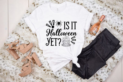 Is It Halloween Yet SVG DESIGN SVG Rafiqul20606 