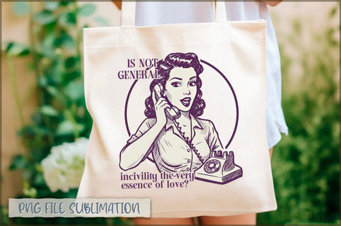 Is not general incivility the very essence of love Tote Bag Sublimation Shetara Begum 