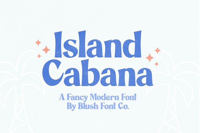Island Cabana Fancy Modern Font Font Blush Font Co. 