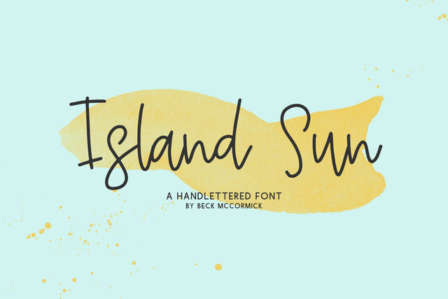 Island Sun Script Font Font Beck McCormick 