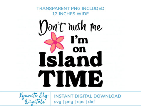 Island Time SVG Summer Tropical Vacation Quote SVG Kyanite Sky Digitals 