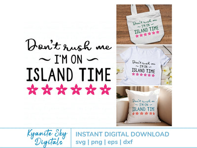 Island Time SVG Tropical Vacation Summer Quote with flower border SVG Kyanite Sky Digitals 