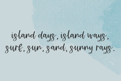 Island Vibes Script Font Font Beck McCormick 
