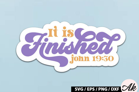 It is finished - john 19.30 Retro Sticker SVG akazaddesign 