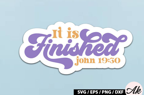 It is finished - john 19.30 Retro Sticker SVG akazaddesign 
