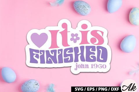 It is finished john 19.30 Retro Sticker SVG akazaddesign 