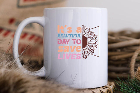 it s a beautiful day to save lives-01 SVG Angelina750 