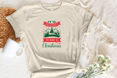 It s Beginning To Cost A Lot Like Christmas SVG Angelina750 