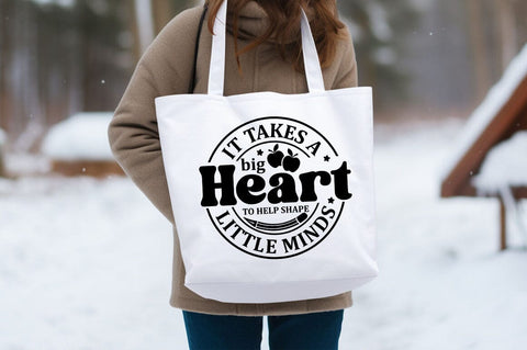 it takes a big heart to help shape little minds svg Design SVG Designangry 