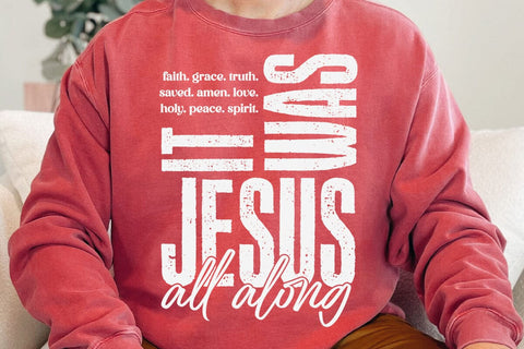 It Was Jesus All Along Svg, Bible Spirit Christian Svg, Jesus Svg, God Svg, Bible Verse Svg, Faith Religious Svg SVG DesignDestine 