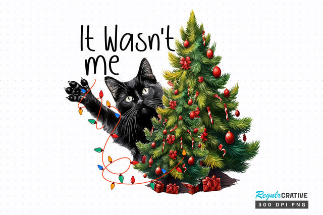 It wasn't me png design Sublimation Regulrcrative 