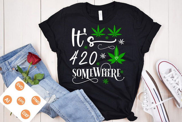 It's 420 Somewhere SVG Design, Weed SVG Design, Marijuana SVG Design, SVGs,Quotes and Sayings,Food & Drink,On Sale, Print & Cut SVG DesignPlante 503 
