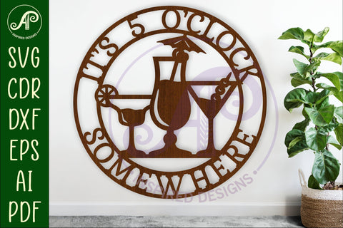 It's 5 o'clock somewhere cocktails wall sign, SVG file SVG APInspireddesigns 