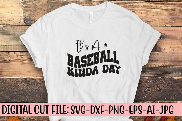 It's A Baseball Kinda Day SVG Cut File SVG Syaman 