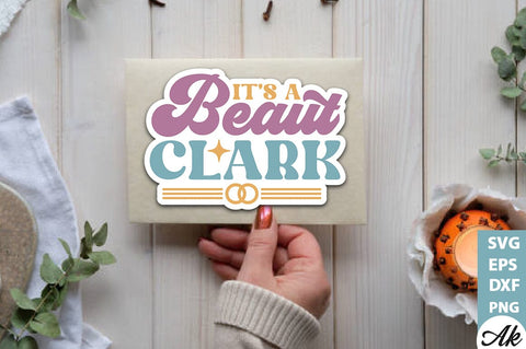 It's a beaut clark Stickers Design SVG akazaddesign 