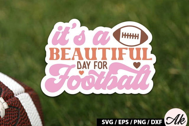 It's a beautiful day for football Retro Stickers SVG akazaddesign 