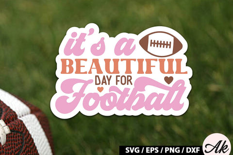 It's a beautiful day for football Retro Stickers SVG akazaddesign 