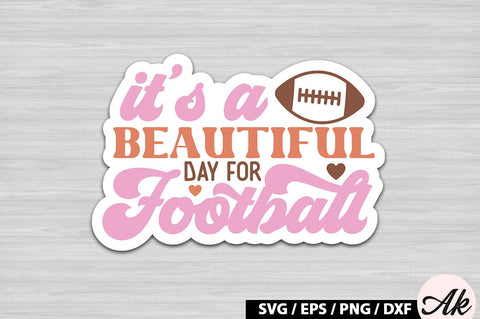 It's a beautiful day for football Retro Stickers SVG akazaddesign 