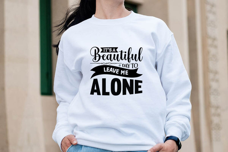 its a beautiful day to leave me alone SVG Angelina750 