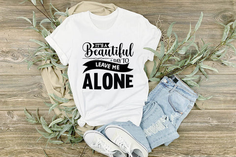 its a beautiful day to leave me alone SVG Angelina750 