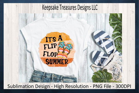 It's A Flip Flop Summer Sublimation PNG, Tropical Beach Theme, Sublimation Beach T-Shirt Design, Digital Download Sublimation Keepsake Treasures Designs LLC. 