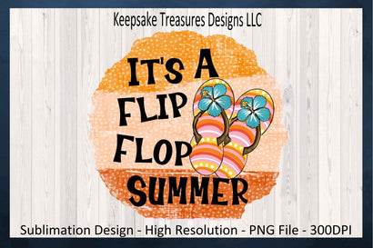 It's A Flip Flop Summer Sublimation PNG, Tropical Beach Theme, Sublimation Beach T-Shirt Design, Digital Download Sublimation Keepsake Treasures Designs LLC. 