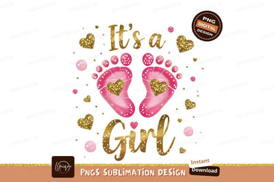 Its A Girl Baby Shower Design Sublimation Designangry 