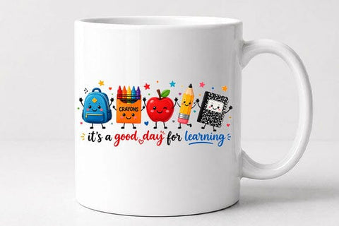 It's A Good Day For Learning PNG | Cute School Supplies Teacher Design SVG BillahCrafts 