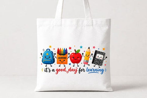 It's A Good Day For Learning PNG | Cute School Supplies Teacher Design SVG BillahCrafts 