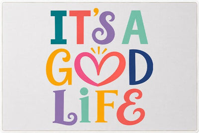 It's A Good Life PNG | Positive Quote Sublimation Design SVG BillahCrafts 