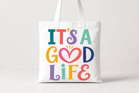 It's A Good Life PNG | Positive Quote Sublimation Design SVG BillahCrafts 