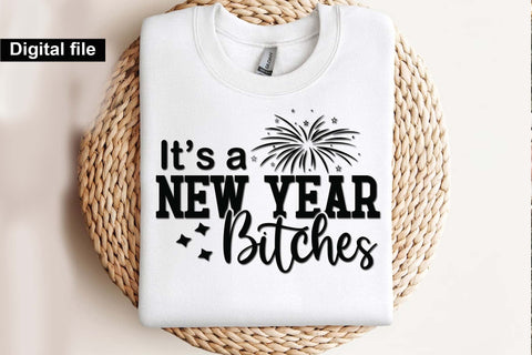 it's a new year bitches svg, New year t shirt svg, Funny New year cut files, New year gift shirt svg, New Years Party, Cosy Season svg SVG Isabella Machell 