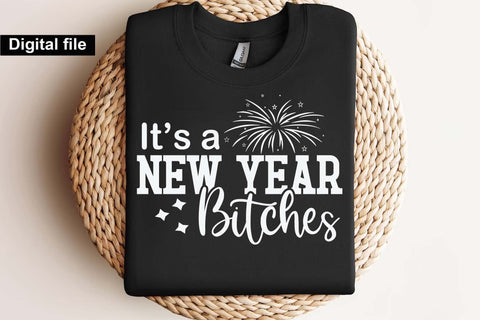 it's a new year bitches svg, New year t shirt svg, Funny New year cut files, New year gift shirt svg, New Years Party, Cosy Season svg SVG Isabella Machell 