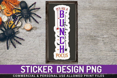 Its all a bunch of hocus Stickers Design Sublimation Regulrcrative 