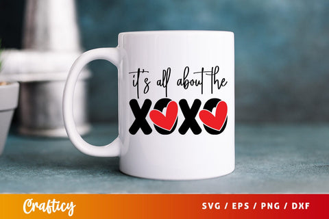Its all about the xoxo SVG Design SVG Designangry 