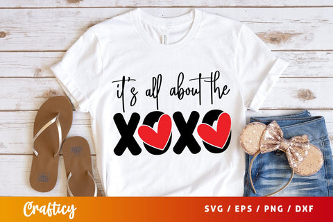 Its all about the xoxo SVG Design SVG Designangry 