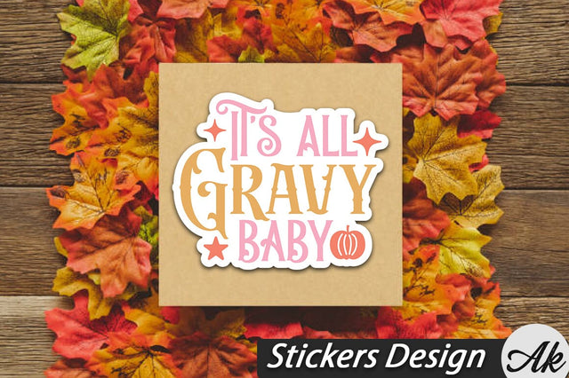 It's All Gravy Baby Stickers Design SVG akazaddesign 