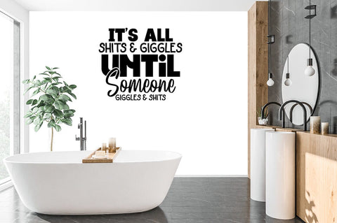 Its all shits and giggles SVG Design SVG Designangry 