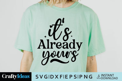It's already yours SVG Crafty Ideas 