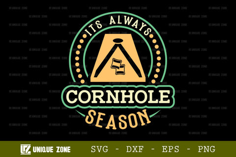 Its Always Cornhole Season SVG Cornhole Game Tshirt Bundle Cornhole Quote Design, TG 0015 SVG Unique Zone 