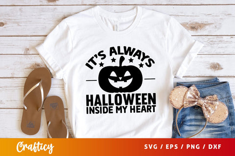 Its always halloween inside my heart SVG Design SVG Designangry 