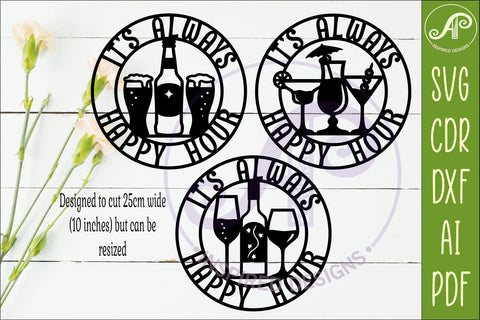 It's Always Happy Hour SVG Bundle | Beer Wine Cocktail Bar Sign Laser Cut Files SVG APInspireddesigns 