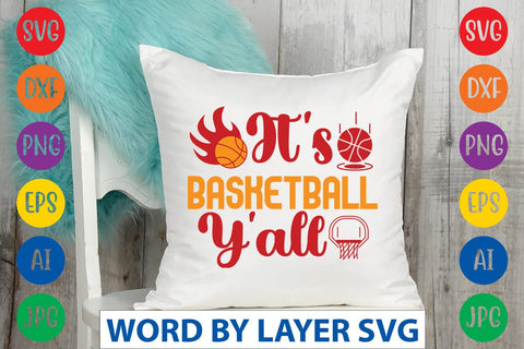 It's Basketball Y'all svg design SVG Rafiqul20606 
