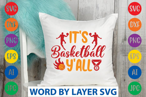 It's Basketball Y'all SVG DESIGN SVG Rafiqul20606 