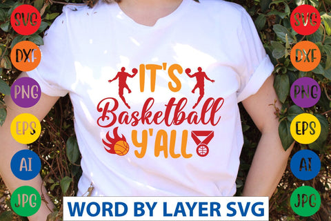 It's Basketball Y'all SVG DESIGN SVG Rafiqul20606 