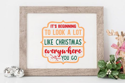 Its beginning to look a lot like christmas everywhere you go SVG Angelina750 