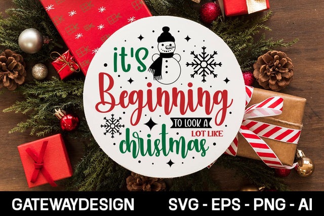 It's Beginning To Look A Lot Like Christmas Sign Svg Design SVG designmaster24 