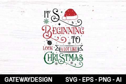 It's Beginning To Look A Lot Like Christmas svg design SVG designmaster24 